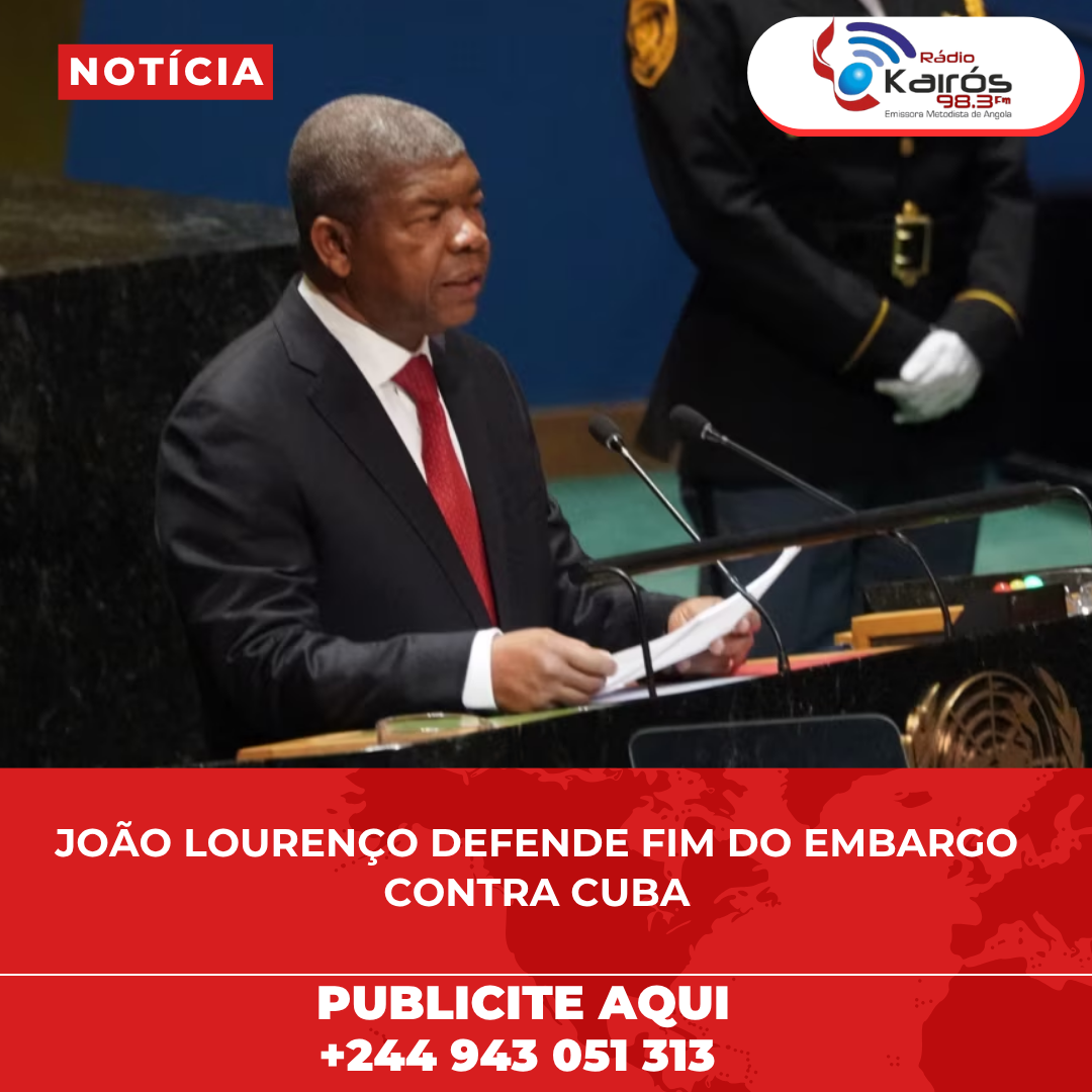 JOÃO LOURENÇO DEFENDE FIM DO EMBARGO CONTRA CUBA